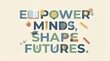 © Atif - Empowering education and future growth with inspirational quote
