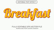 © fr_119 - Breakfast editable text effect