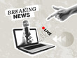 © mitay20 - Breaking news concept with reporter hands holding microphones on screen laptop isolated vintage halftone dotted effect retro collage cut-out element for current event urgent update live announcement.