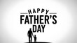 © Rima Akter - Happy fathers day greeting card design with silhouette of father and child holding hands, black text on white background