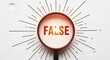 © stock - Magnifying glass reveals the word false on a textured white surface.