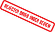 © Basir - A red rejected order stamp on a white background under review