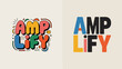© Raian - A visual comparison showcases the amplify logo in two distinct styles a playful colorful design alongside a bold modern variation high quality professional detailed elegant stylish