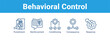 © pinky - Behavioral Control web banner icon vector illustration concept ,  with icon of Punishment, Reinforcement, Conditioning.