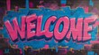 © Galih - WELCOME' mural on a brick wall in vibrant pink and blue