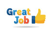 © Awan - This cheerful graphic conveys immense appreciation and stellar performance recognition with its bright 'Great Job!' lettering and an approving