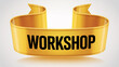 © Adobe worker  - Golden Ribbon Banner With Black Text Workshop On White Background image photo
