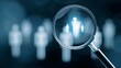 © Nail - Human resource recruitment concept with magnifying glass highlighting ideal candidate icon. Concept: talent acquisition, headhunting, employee selection, hiring process visualization, workforce manage