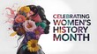 © MI - Celebrating women's history month with a vibrant floral portrait symbolizing growth and achievement