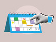 © tiena - A hand puts mark on a paper calendar. Time management and planning. Modern photo collage style. Vector illustration
