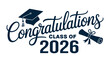 © T-Artist Studio - Congratulations Class of 2026 Handwritten Graduation Lettering with Cap and Diploma