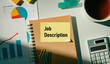© hogehoge511 - There is sticky note with the word Job Description. It is as an eye-catching image.