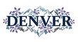 © godsfavoritearts - Denver text with Rocky Mountains and flowers vector illustration