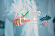 © ART STOCK CREATIVE - Doctor selecting approval on AI medical evaluation system for healthcare quality assurance. Digital verification, smart hospital workflow, patient safety, trust, and advanced medical technology.