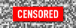 © Yevhenii - Censorship pixelated effect. Blurred pixels effect for adult and sensitive content. Censorship mosaic sign with blurred pixels and text. Censorship bar for nudity and adult content. Vector