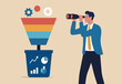 © JWEL - Marketing funnel sales prospect discovery, lead generation or Martech and analytics optimization, insight or customer data, conversion rate concept, businessman look binoculars in marketing funnel.