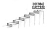 © Asad - Hand drawn sketch illustrates upward progression towards achieving financial goals marked by climbing steps labeled income success