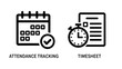 © MOSTSHURAIYAAKTER - Attendance tracking and timesheet icons, illustrating workforce management, employee timekeeping, and payroll processing with clear line graphics.