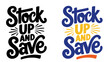 © Tahir - Two colorful Stock Up and Save promotional signs on a white background
