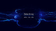 © Saibarakova Ilona - Futuristic data array visualization with flowing particle waves and digital interface representing big data analysis, pattern recognition, artificial intelligence, machine learning vector background