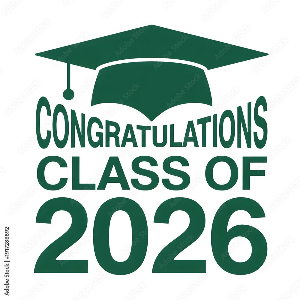 Dark green graduation cap and text Congratulations of 2026 ...