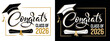 © Elena Iakovleva - Set of Congratulating banners. Class of 2026 Congrats greeting sign with academic cap and diploma. Handwritten brush lettering. Isolated concept for graduation design, card, poster