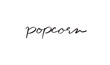 © StreetOnCamara - Popcorn text font calligraphy hand written lettering script black color object icon snack food popcorn entertainment celebration delicious film popcorn party popcorn sweet kernel crunchy holiday