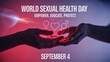 © Izhar_45068 - World Sexual Health Day Concept with Hands Forming Heart and Empower Educate Protect Message