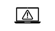 © ana - Vector illustration of warning sign on laptop screen icon on a transparent background
