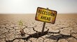 © Yusuf - Recession Ahead Warning Sign in Arid, Cracked Desert Landscape with Struggling Plant, Symbolizing Economic Crisis, Financial Downturn, and Global Challenges.