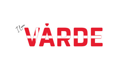  I love Varde, Typographic design of I love Varde on a white background, Flag typography of Varde with heart, Vector design of Varde City of Denmark, I love Denmark, Flag of Denmark, City of Denmark