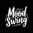 © Niken - Mood Swing Hand Lettering Typography Design.