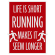 © Style-o-Mat-Design - Life Is Short Running Makes It Seem Longer – the most relatable quote for every reluctant runner and cardio hater. Sarcastic, funny and honest. A perfect gift for gym avoiders and couch lovers.