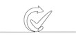 © Creative Tania - Continuous one line art drawing circular arrow with check mark for success and approval. No editable stroke