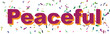 © designboundary - The descriptive word Peaceful is prominently displayed in bold purple and orange letters with festive confetti