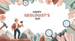 © lahiru - A festive banner celebrates Happy Geologist's Day, featuring a cheerful male geologist equipped with tools and surrounded by crystals in a rugged mountainous landscape.
