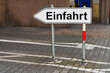 © Robert Kneschke - German Language Barrier And International Travel Sign With The Word Einfahrt Entrance In Germany Navigating Foreign Cultures And Understanding Local Customs, globalization