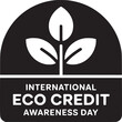 © John - International eco credit awareness day logo in black and white with plant illustration above text