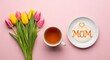 © Purple 1 - Happy mothers day celebration with tulips tea and love