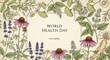 © Anwarul - World Health Day 7th April botanical frame with medicinal plants, vintage herbal illustration