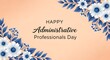 © Prince - Happy administrative professionals day floral greeting card with blue and white flowers