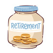 © Victoria Sergeeva - Retirement savings jar with coins inside, showing long term money reserve, pension planning and future security. A practical symbol of personal planning for retirement goals, vector illustration.