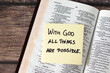 © Marinela - With God all things are possible, inspirational handwritten quote with mustard seeds and holy bible on wooden table. Faith and belief in Jesus Christ, biblical concept.