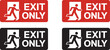 © meerobeul - Red and black exit only signs with running man pictogram door icon set vector illustration isolated on checkered backgrounds.