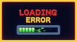 © polash27 - Loading error message with glitching progress bar on digital screen with yellow border progress technology computer.