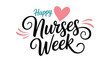 © Icons Queen - Happy Nurses Week modern hand lettering typography with heart and decorative swashes healthcare appreciation vector illustration