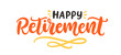 © Artrise Stocker - Happy Retirement hand written lettering banner