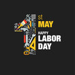 © IftekharAlam - 1st may happy labor day greeting card with number one made of various professional tools and equipment