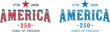 © Vectorhouettefile - Celebrating 250 years anniversary 4th of july patriotic america designs
