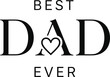 © MDSHARIF - Best dad ever a heartfelt typography design isolated on transparent background for father's day celebrations and gifts